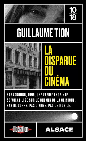 Guillaume Tion – La Disparue du cinéma